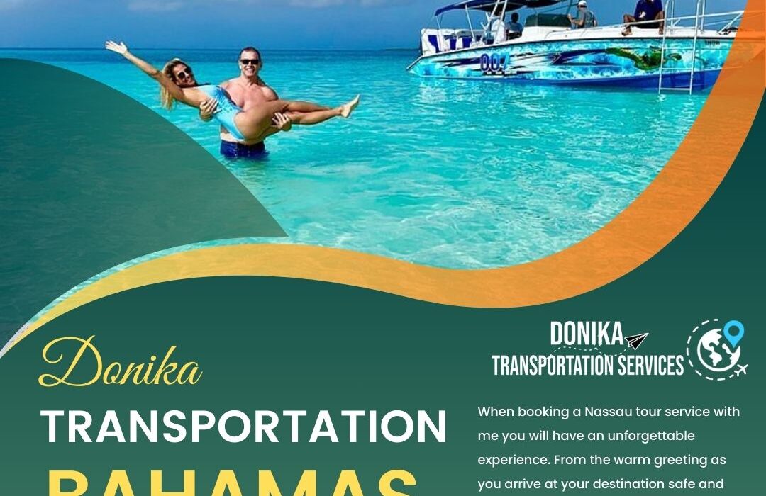 Reliable Airport Transfers in Nassau: Ride with Donika Transportation Bahamas